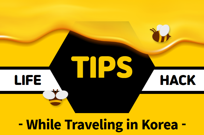 LIFE HACK Tips in KOREA (01)