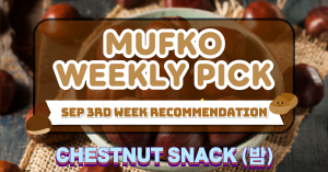 ✨ MUFKO Weekly Snack Picks – 3rd Week of September ✨